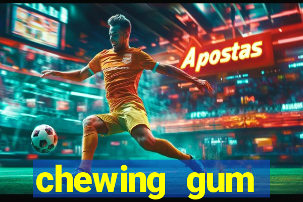 chewing gum assistir online